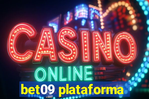 bet09 plataforma